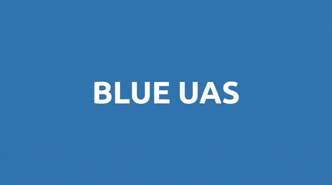 Blue UAS Program: Common-Sense Standards for a Fragmented Industry